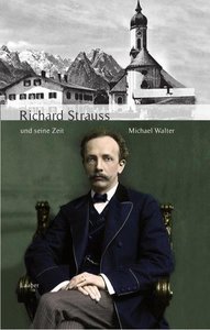 [22642] Richard Strauss und seine Zeit