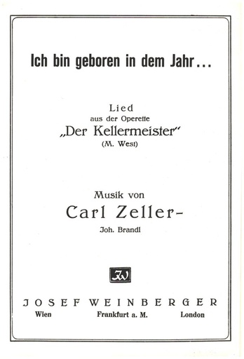[74288] Ich bin geboren in dem Jahr (aus Der Kellermeister)