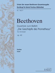 [197462] Ouvertüre "Die Geschöpfe des Prometheus" op. 43
