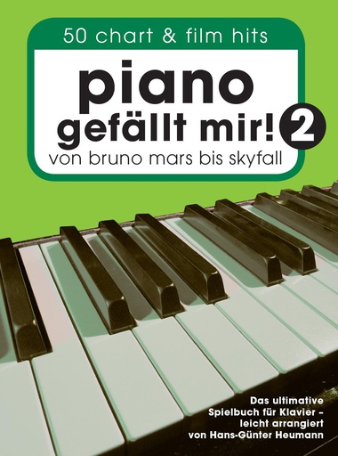 [268730] Piano gefällt mir 2 - von Bruno Mars bis Skyfall