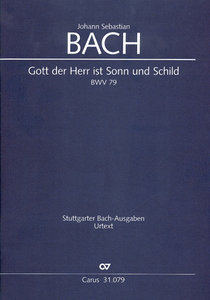 [92429] Gott der Herr ist Sonn und Schild, BWV 79