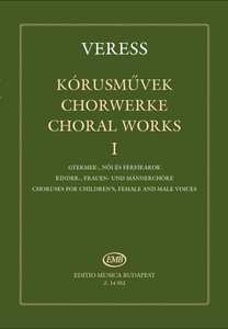 [209187] Korusmüvek / Chorwerke I : Kinder-, Frauen- und Männerchöre