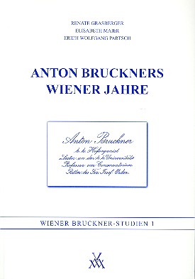 [MWV-MV501] Anton Bruckners Wiener Jahre