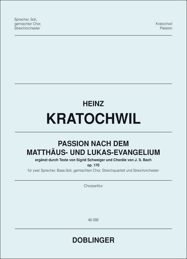 [46-00092-CHP] Passion nach dem Matthäus- und Lukasevangelium, op. 170