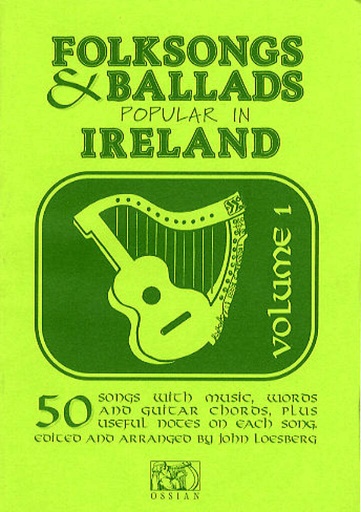 [100104] Folksongs and Ballads popular in Ireland, Vol. 1