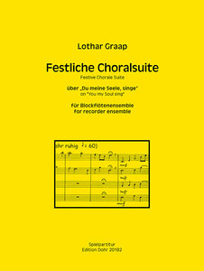 [324684] Festliche Choralsuite über "Du meine Seele, singe"