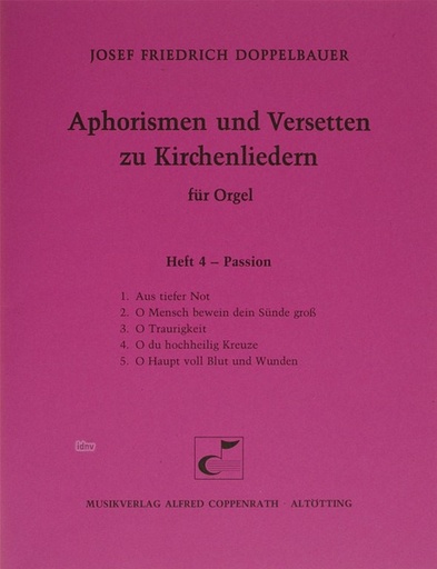 [233819] Aphorismen und Versetten zu Kirchenliedern Heft 4: Passion