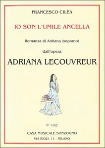 [74323] Ecco respiro appena - Io son l'umile ancella (aus Adriana Lecouvreur)