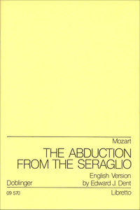 [09-00570] The Abduction from the Seraglio (Entführung aus dem Serail)