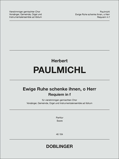 [46-00104-PA] Ewige Ruhe schenke ihnen, o Herr - Requiem in f op. 314