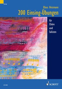 [76854] 200 Einsing-Übungen für Chöre und Solisten