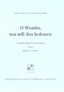 [133312] O Wunder, was will das bedeuten