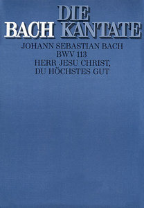 [151658] Herr Jesu Christ, du höchstes Gut, BWV 113