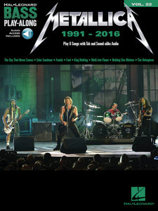 [314467] Metallica 1991-2016 - Bass Play-Along Vol. 22