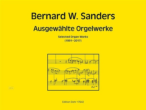 [400794] Ausgewählte Orgelwerke (1991 - 2017)