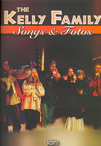 [400941] The Kelly Family - Songs & Fotos