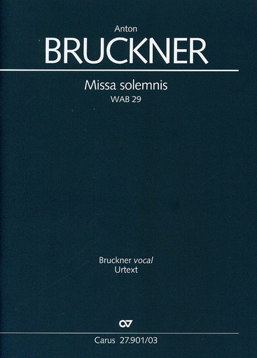 [402905] Missa solemnis b-moll WAB 29