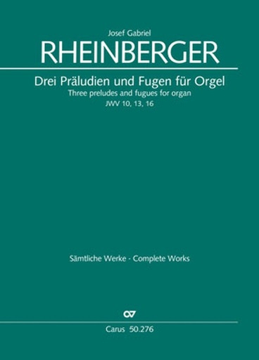 [402932] Drei Präludien und Fugen für Orgel JWV 10, 13, 16