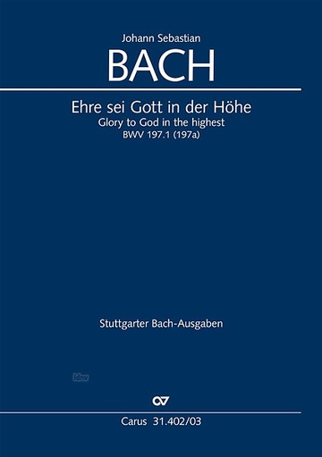 [402936] Ehre sei Gott in der Höhe BWV 197.1