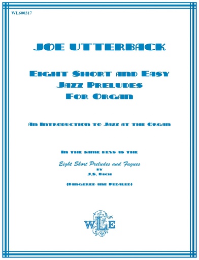 [404378] Eight short and easy Jazz Preludes for organ