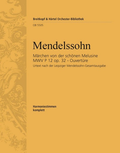[404645] Die schöne Melusine - Ouvertüre Nr. 4 op. 32