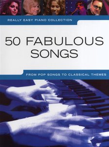 [233741] 50 fabulous Songs - Really Easy Piano Collection