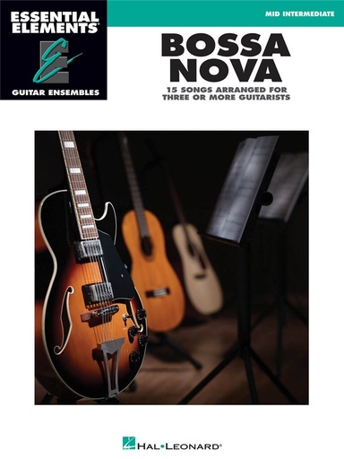 [405024] Bossa Nova - Essential Elements Guitar Ensembles