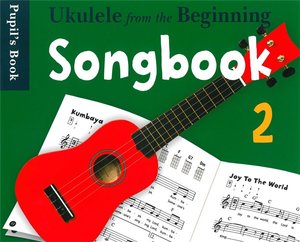 [234607] Ukulele from the Beginning Songbook 2