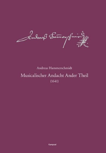 [405696] Musicalischer Andacht Ander Theil (1641) - Werkausgabe Band 2