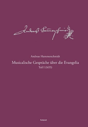 [405699] Musicalische Gespräche über die Evangelia, Teil 1 (1655) - Werkausgabe Band 9.1