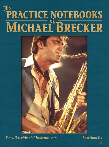 [405713] The Practice Notebooks of Michael Brecker