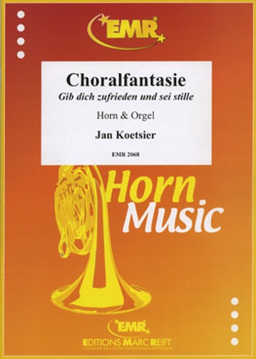 [500291] Choralfantasie Gib dich zufrieden nund sei stille op. 89