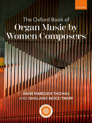 [500885] The Oxford Book of Organ Music by Women Composers