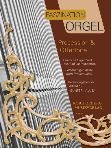 [504948] Faszination Orgel - Procession & Offertoire