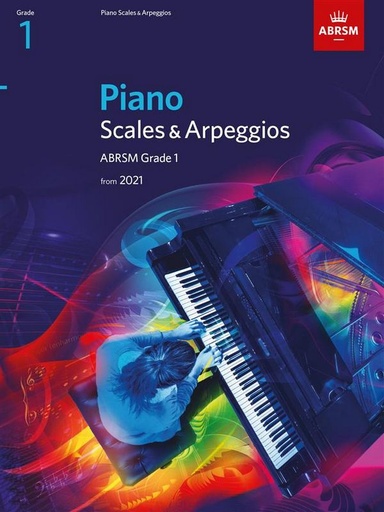 [506471] Piano Scales and Arpeggios Grade 1 2021