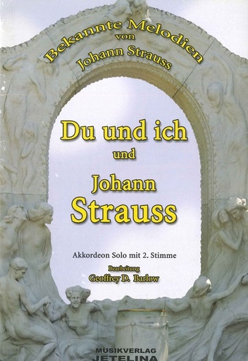 [509257] Du und ich und Johann Strauss