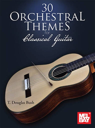 [510426] 30 Orchestral Themes for Classical Guitar