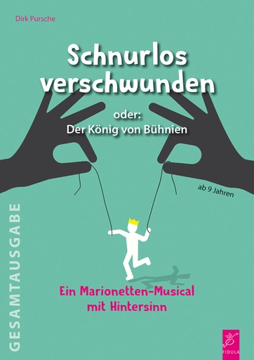 [510651] Schnurlos verschwunden oder: Der König von Bühnien