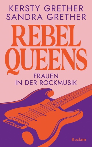 [510672] Rebel Queens - Frauen in der Rockmusik
