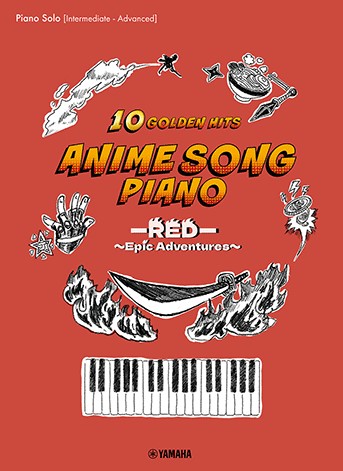 [510798] Anime Song Piano - 10 Golden Hits - RED