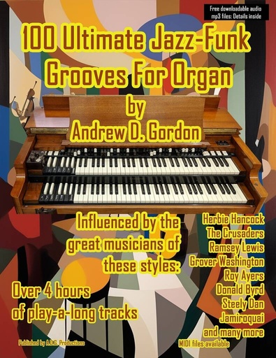 [511038] 100 Ultimate Jazz-Funk Grooves for Organ