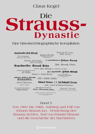 [511153] Die Strauss-Dynastie. Eine historisch-biographische Kompilation 5