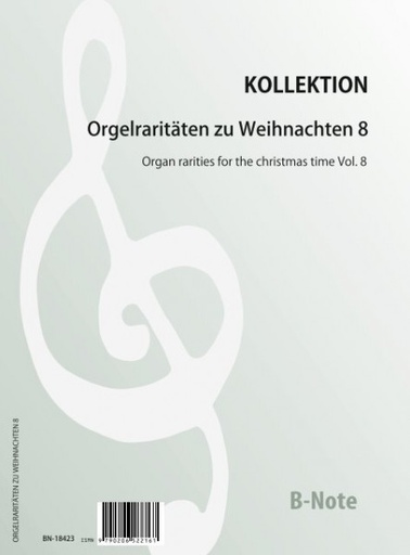 [511304] Orgelraritäten zu Weihnachten Band 8
