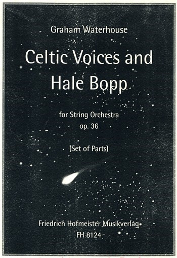 [511749] Celtic Voices and Hale-Bopp op. 36