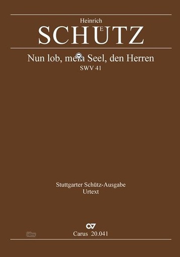 [511879] Nun lob mein Seel den Herren SWV 41