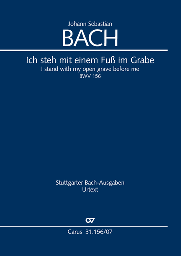 [511941] Ich steh mit einem Fuß im Grabe BWV 156
