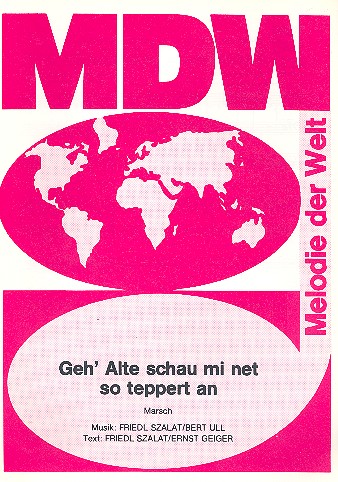 [512565] Geh' Alte schau mi net so teppert an