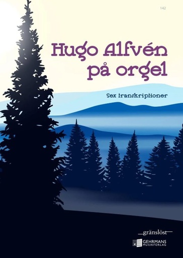 [513073] Hugo Alfven pa Orgel