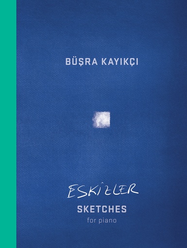 [513109] Eskizler (Sketches)