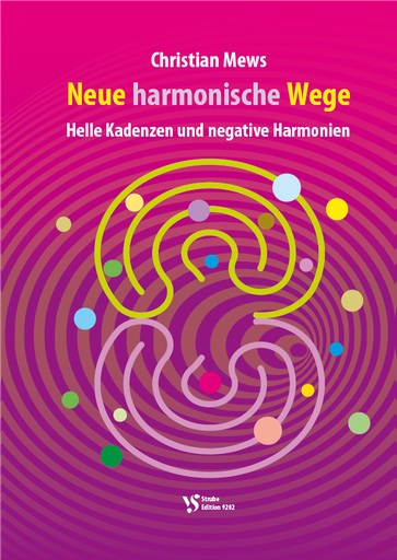 [513153] Neue harmonische Wege - Helle Kadenzen & Negative Harmonien